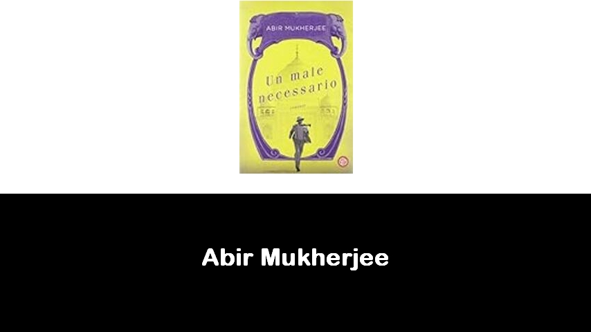 libri di Abir Mukherjee