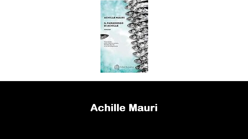 libri di Achille Mauri