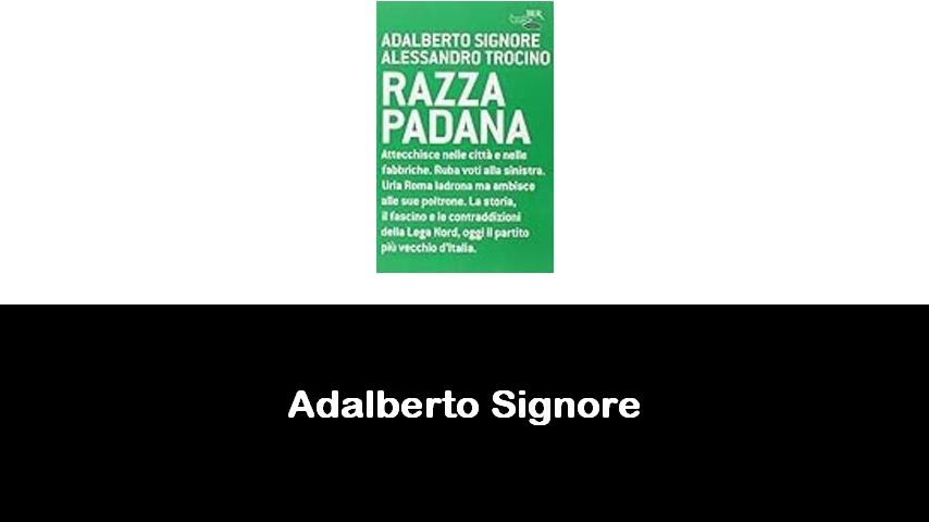 libri di Adalberto Signore