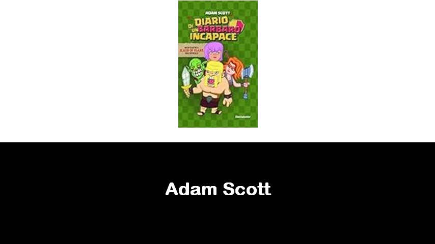 libri di Adam Scott
