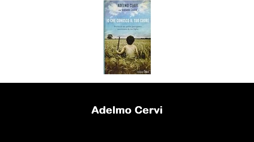 libri di Adelmo Cervi