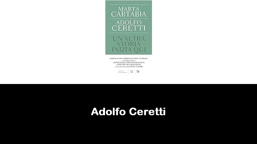 libri di Adolfo Ceretti