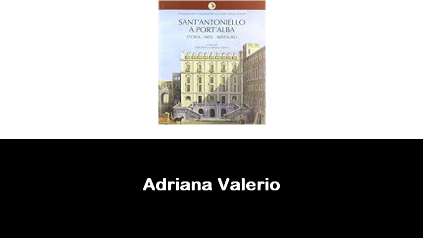 libri di Adriana Valerio