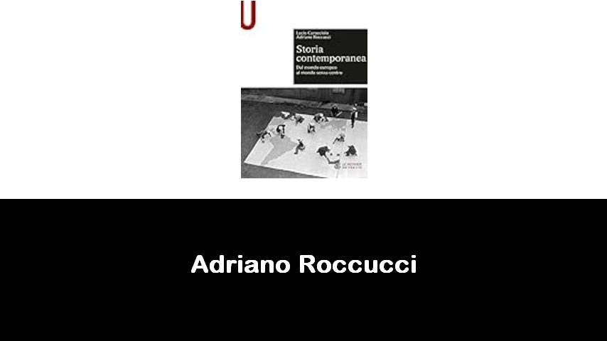 libri di Adriano Roccucci