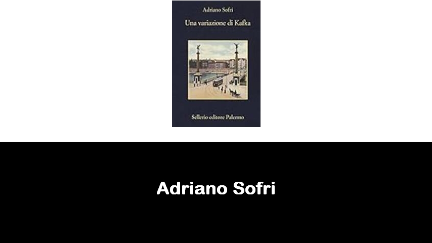 libri di Adriano Sofri