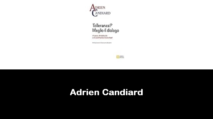 libri di Adrien Candiard