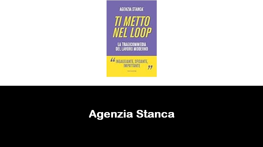 libri di Agenzia Stanca