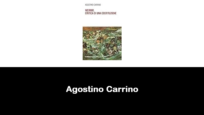 libri di Agostino Carrino