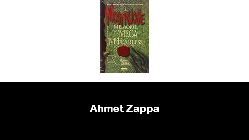 libri di Ahmet Zappa