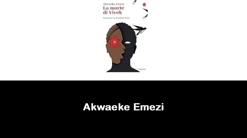 libri di Akwaeke Emezi