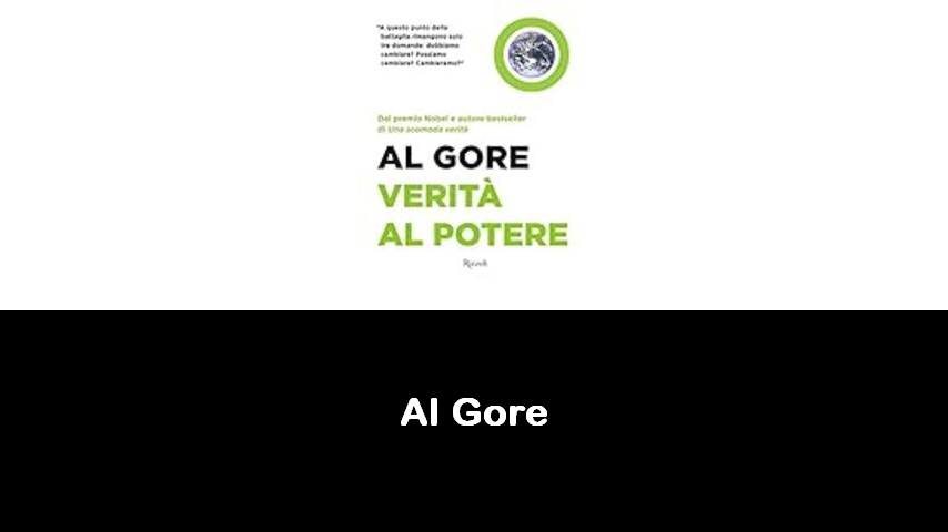 libri di Al Gore