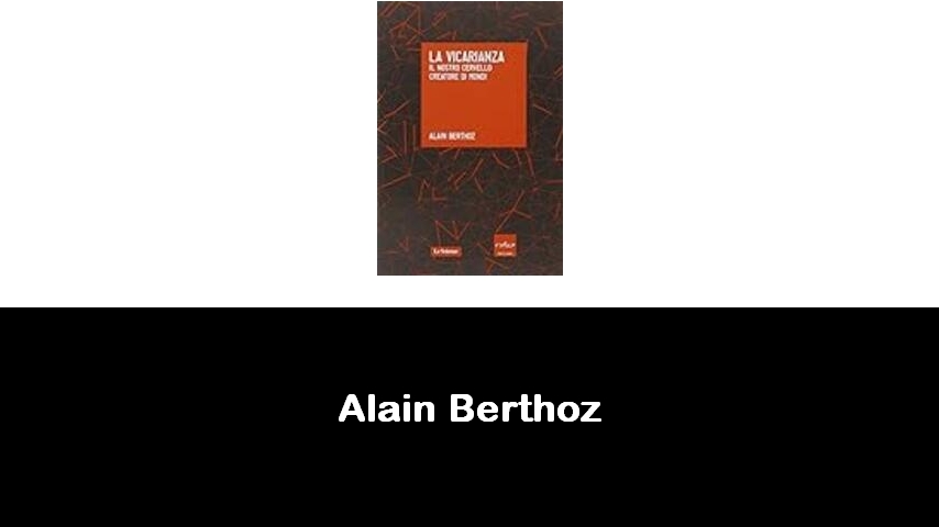 libri di Alain Berthoz