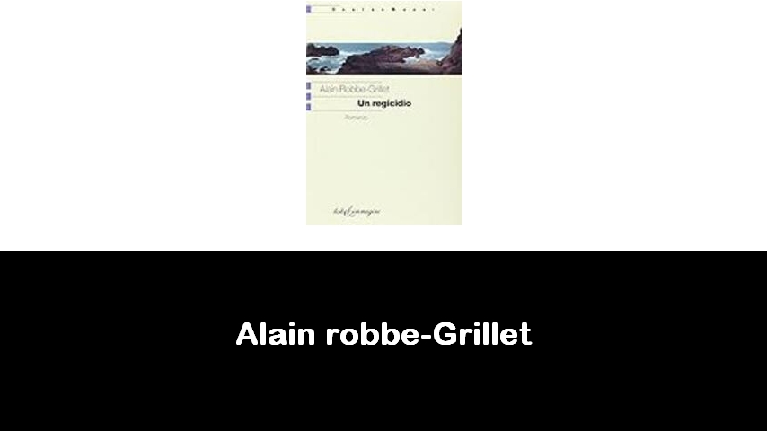 libri di Alain robbe-Grillet