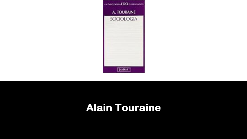 libri di Alain Touraine