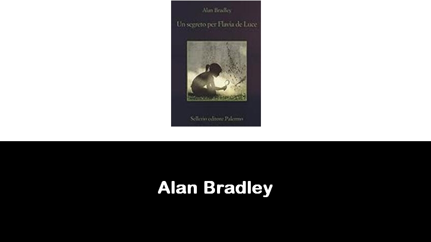 libri di Alan Bradley