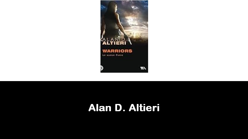 libri di Alan D. Altieri