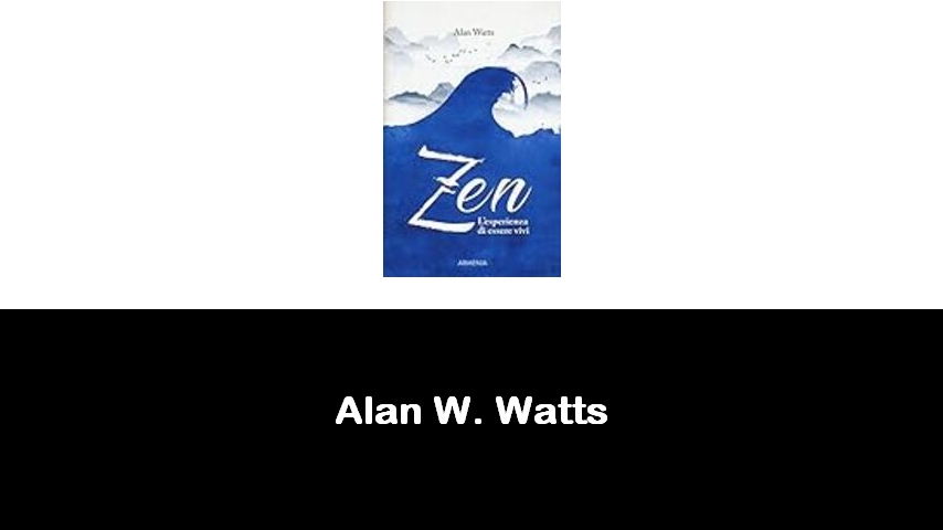 libri di Alan W. Watts