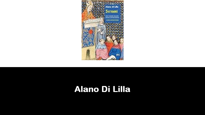 libri di Alano Di Lilla