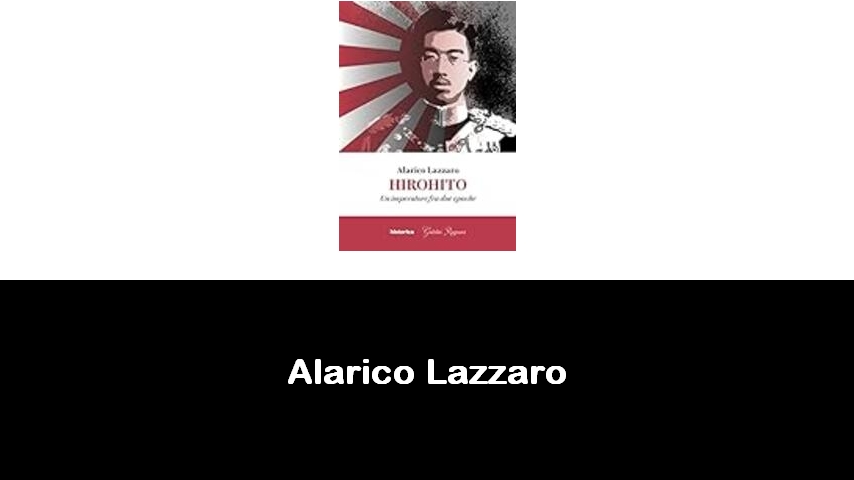 libri di Alarico Lazzaro