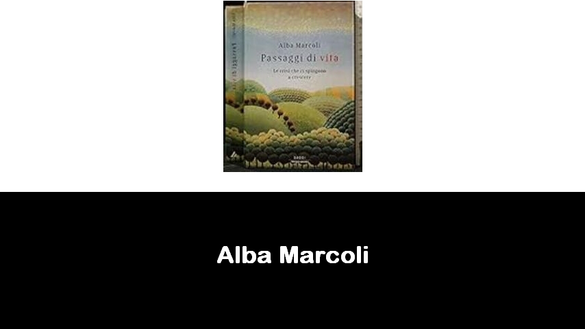 libri di Alba Marcoli