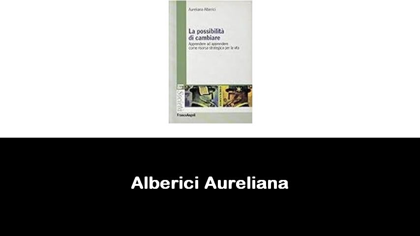 libri di Alberici Aureliana