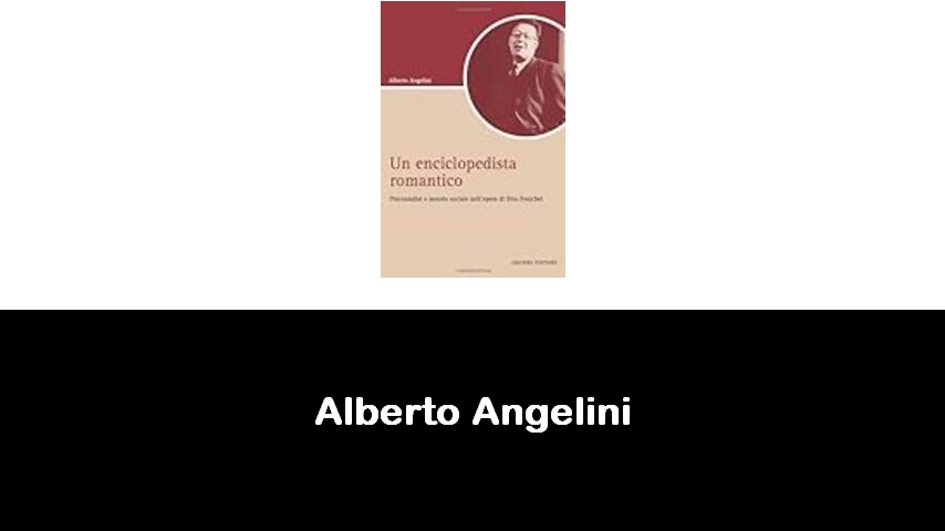 libri di Alberto Angelini