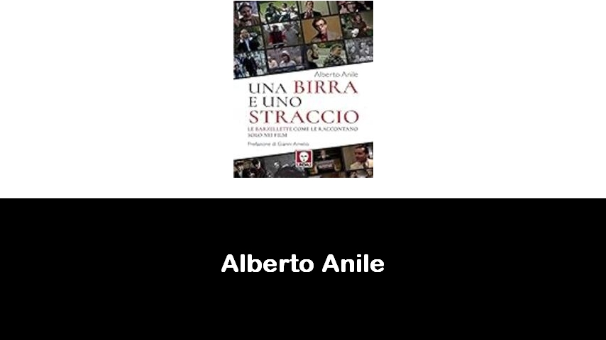 libri di Alberto Anile