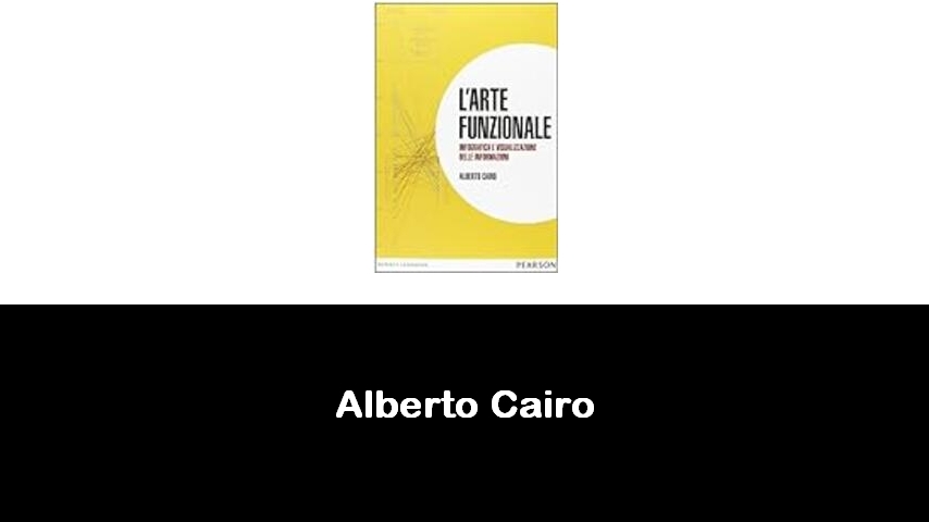 libri di Alberto Cairo