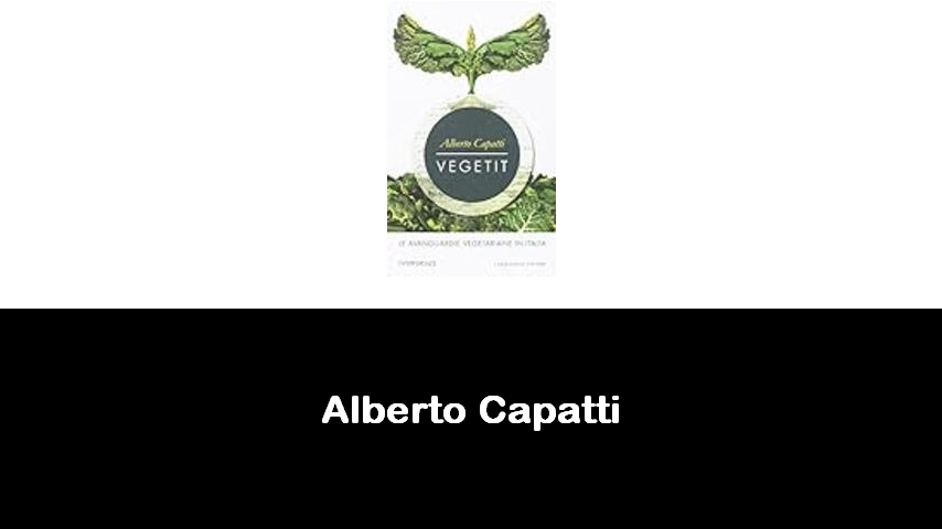 libri di Alberto Capatti