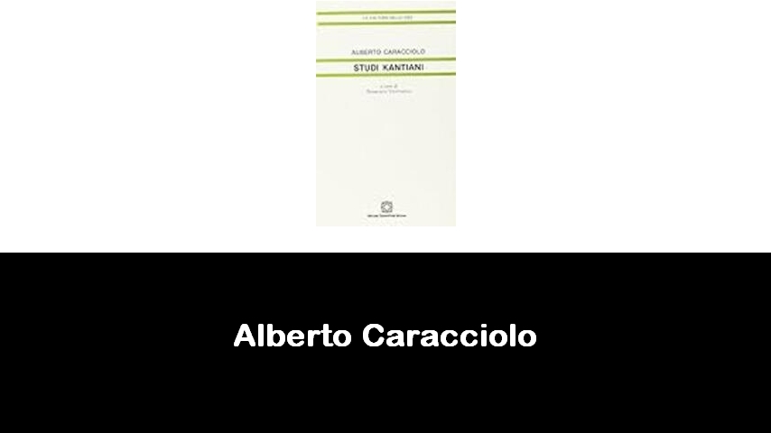 libri di Alberto Caracciolo