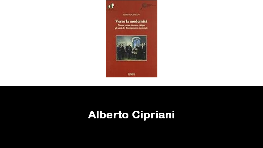 libri di Alberto Cipriani