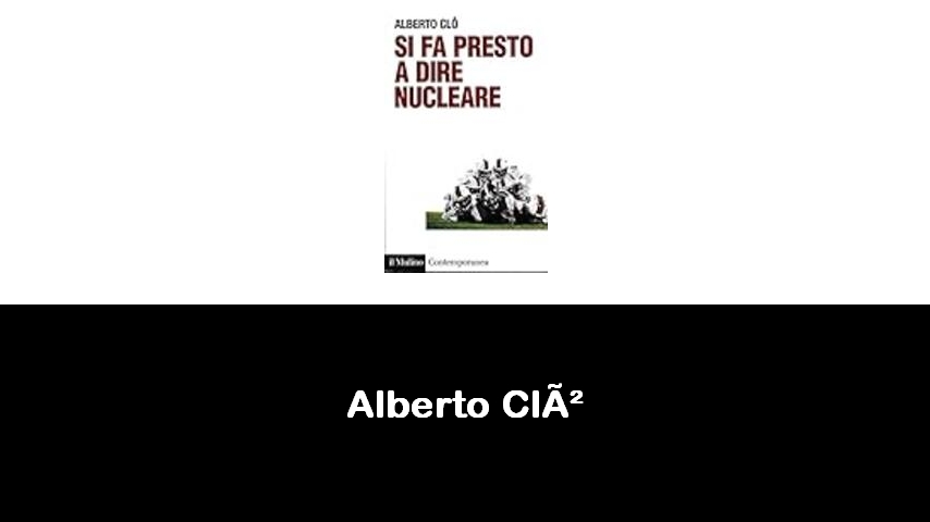 libri di Alberto Clò