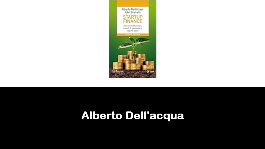 libri di Alberto Dell'acqua