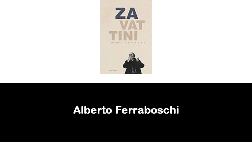 libri di Alberto Ferraboschi