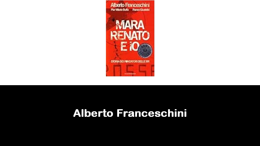 libri di Alberto Franceschini