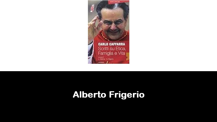 libri di Alberto Frigerio