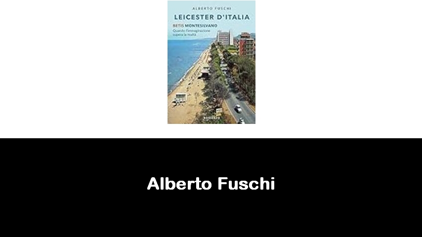 libri di Alberto Fuschi