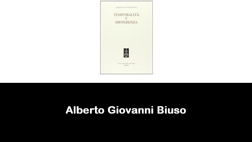 libri di Alberto Giovanni Biuso