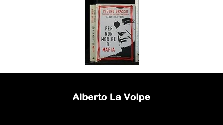 libri di Alberto La Volpe