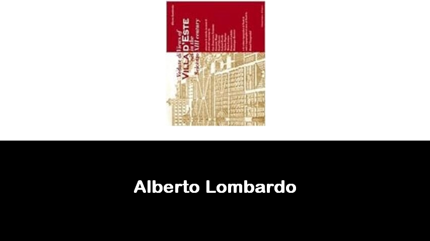 libri di Alberto Lombardo