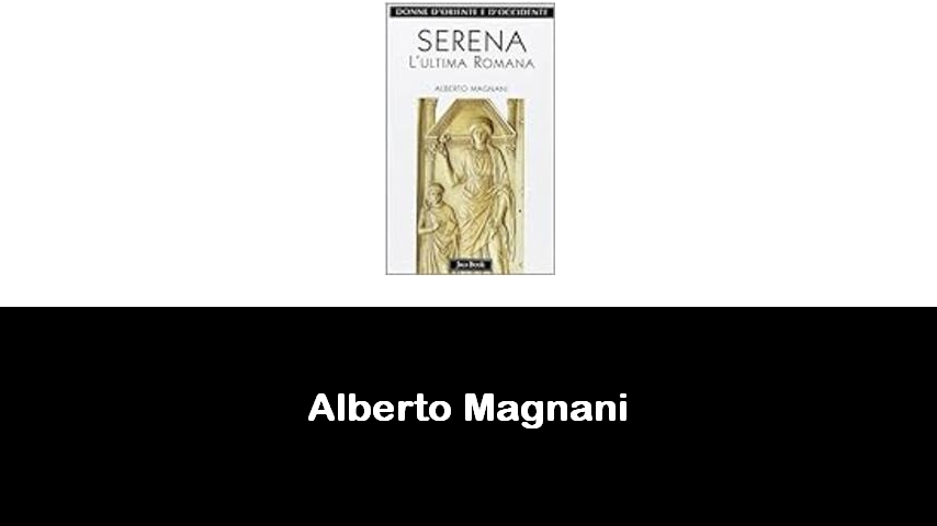 libri di Alberto Magnani