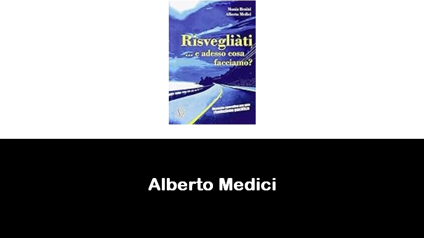 libri di Alberto Medici