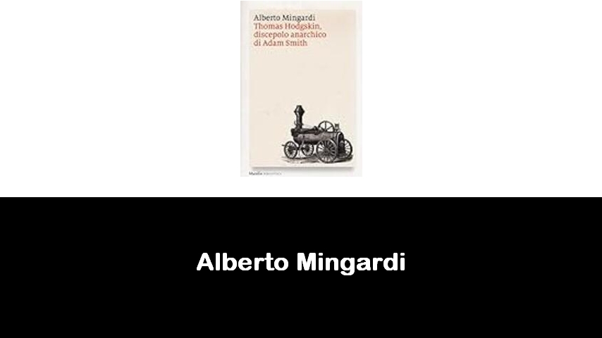 libri di Alberto Mingardi