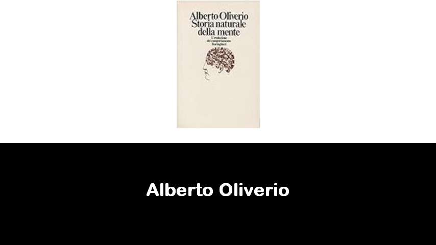 libri di Alberto Oliverio