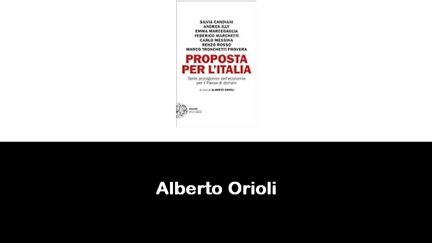 libri di Alberto Orioli