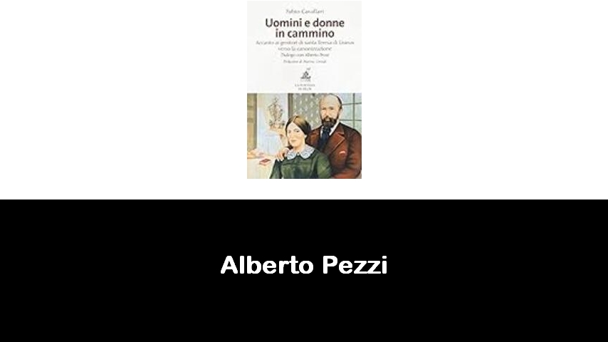 libri di Alberto Pezzi