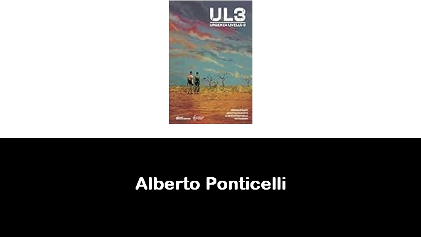 libri di Alberto Ponticelli