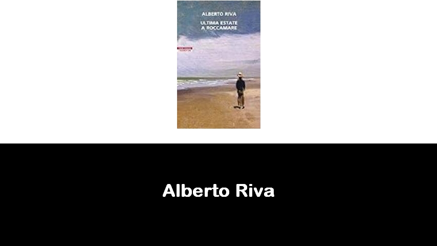 libri di Alberto Riva