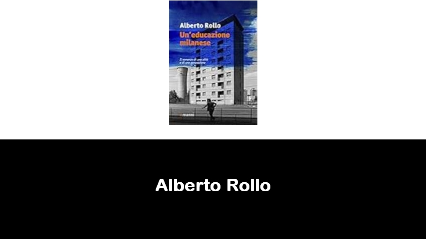 libri di Alberto Rollo