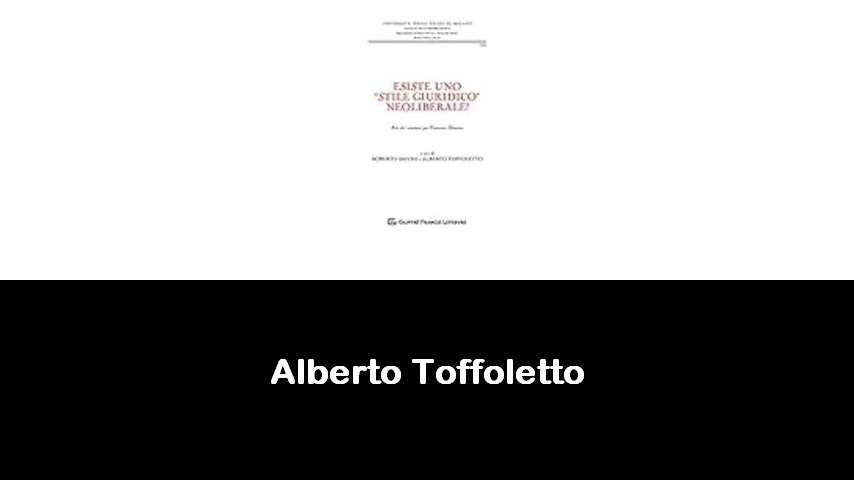 libri di Alberto Toffoletto